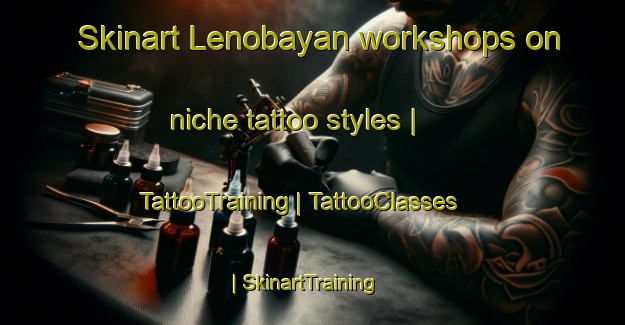 Skinart Lenobayan workshops on niche tattoo styles | TattooTraining | TattooClasses | SkinartTraining-Philippines